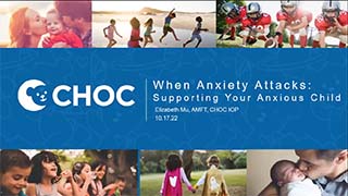 When anxiety attacks: Supporting your anxious child