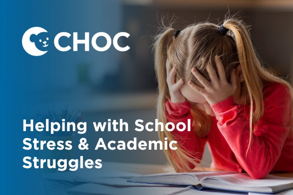 Helping Your Child with School Stress & Academic Struggles