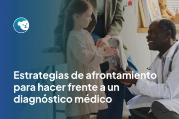 Estrategias de afrontamiento para hacer frente a un diagnóstico médico