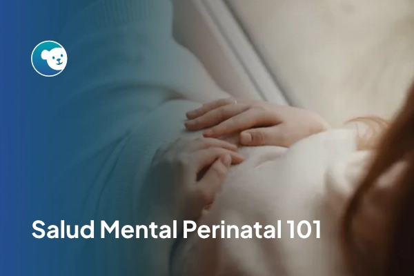 Salud Mental Perinatal 101